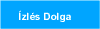 Ízlés Dolga