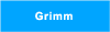 Grimm